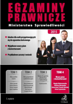 Egzaminy prawnicze Ministerstwa Sprawiedliwości 2015 tom 4