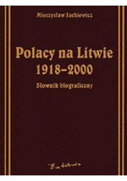 Polacy na Litwie 1918 2000