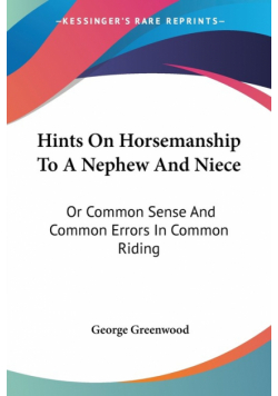 Hints On Horsemanship To A Nephew And Niece