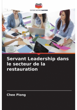 Servant Leadership dans le secteur de la restauration