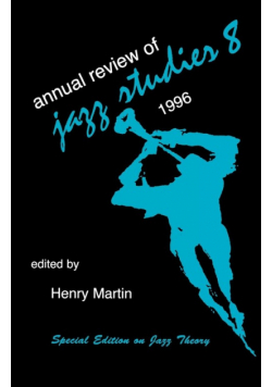 Annual Review of Jazz Studies 8