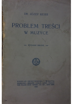Problem treści w muzyce, 1922 r.