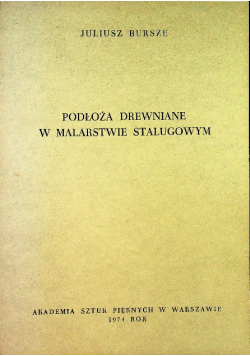 Podłoża drewniane w malarstwie stalugowym