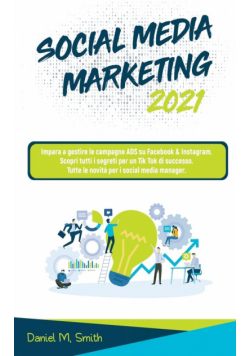 Social Media Marketing 2021