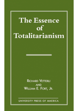 The Essence of Totalitarianism
