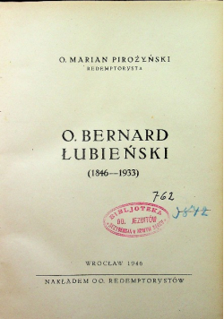 O. Bernard Łubieński ( 1846 - 1933 ) 1946 r.