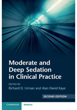 Moderate and Deep Sedation in Clinical Practice