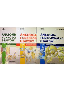 Anatomia funkcjonalna stawów Tom I do III