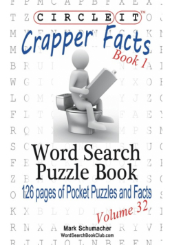 Circle It, Crapper Facts, Book 1, Word Search, Puzzle Book