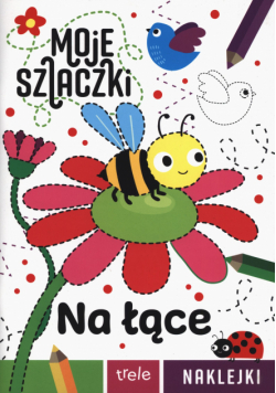 Moje szlaczki. Na łące. Moje szlaczki