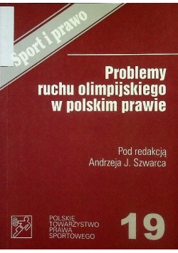 Problemy ruchu olimpijskiego w polskim prawie