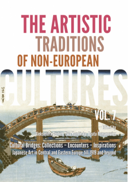 The Artistic Traditions of Non-European Cultures. Vol. 7