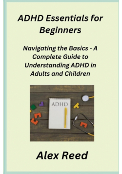 ADHD Essentials for Beginners