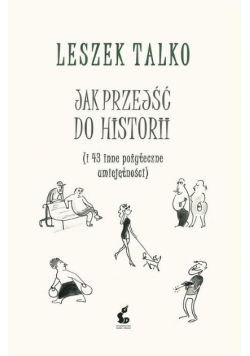 Jak przejść do historii