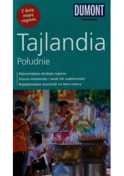Tajlandia Południe przewodnik Dumont z dużą mapą regionu