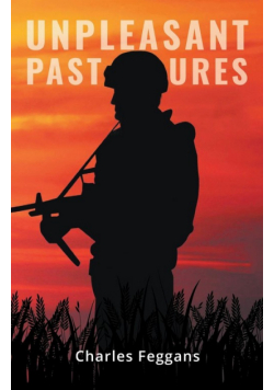 Unpleasant Pastures