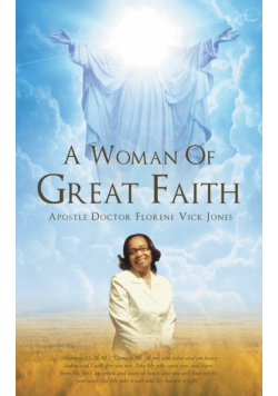A Woman Of Great Faith