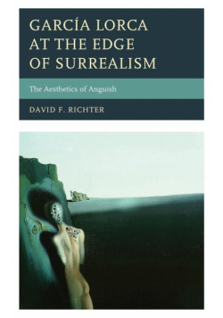 García Lorca at the Edge of Surrealism