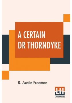 A Certain Dr Thorndyke
