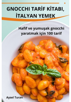 Gnocchi Tarif Kitabi, İtalyan Yemek
