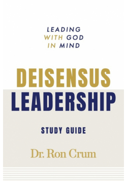 Deisensus Leadership Study Guide