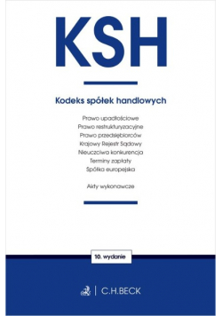 KSH Kodeks spółek handlowych oraz ustawy towarzyszące