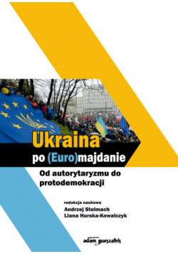 Ukraina po (Euro)majdanie