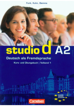Studio d A2 Teilband 1. Kurs und Ubungsbuch. Podręcznik z ćwiczeniami + CD