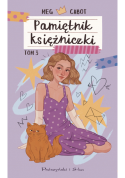 Pamiętnik księżniczki. Tom 3. Zakochana księżniczka