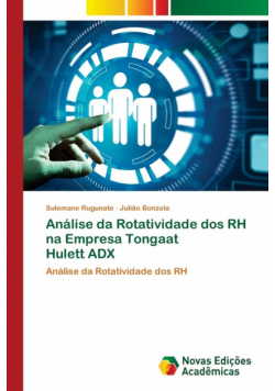 Análise da Rotatividade dos RH na Empresa Tongaat Hulett ADX