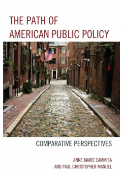 The Path of American Public Policy