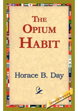 The Opium Habit