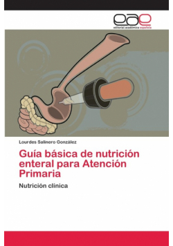 Guía básica de nutrición enteral para Atención Primaria