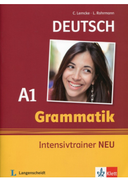 Grammatik Intensivtrainer Neu A1