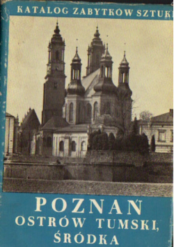 Katalog zabytków sztuki Poznań