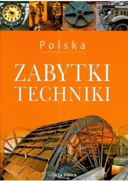 Polska Zabytki Techniki