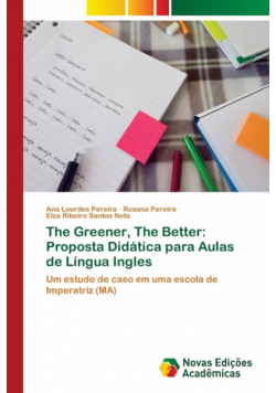 The Greener, The Better