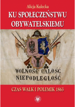 Ku społeczeństwu obywatelskiemu