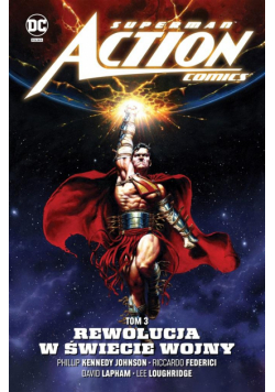 Superman Action Comics T.3 Rewolucja w Świecie...