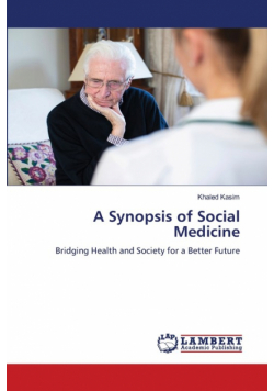 A Synopsis of Social Medicine