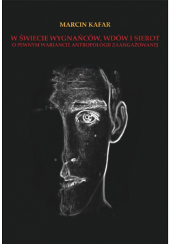 W świecie wygnańców wdów i sierot
