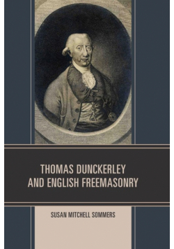 Thomas Dunckerley and English Freemasonry