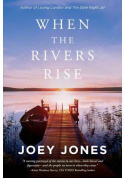 When the Rivers Rise