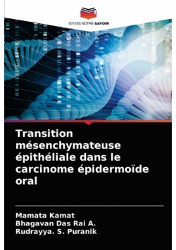 Transition mésenchymateuse épithéliale dans le carcinome épidermoïde oral