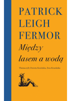 Między lasem a wodą