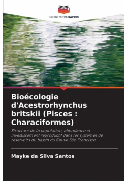 Bioécologie d'Acestrorhynchus britskii (Pisces