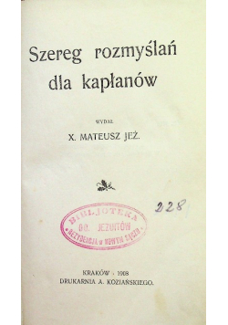 Szereg rozmyślań dla Kapłanów 1908 r.