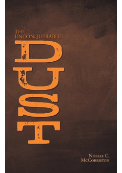 The Unconquerable Dust