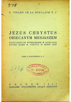 Jezus Chrystus Obiecanym Mesjaszem 1931 r.