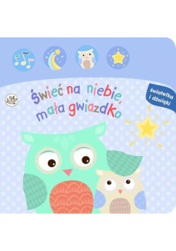 Światełka i dźwięki Świeć na niebie, mała gwiazdko